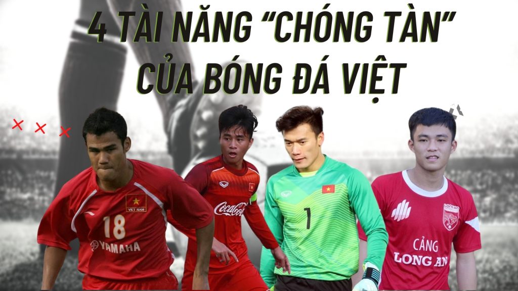 Top 4 tài năng chóng tàn của bóng đá Việt