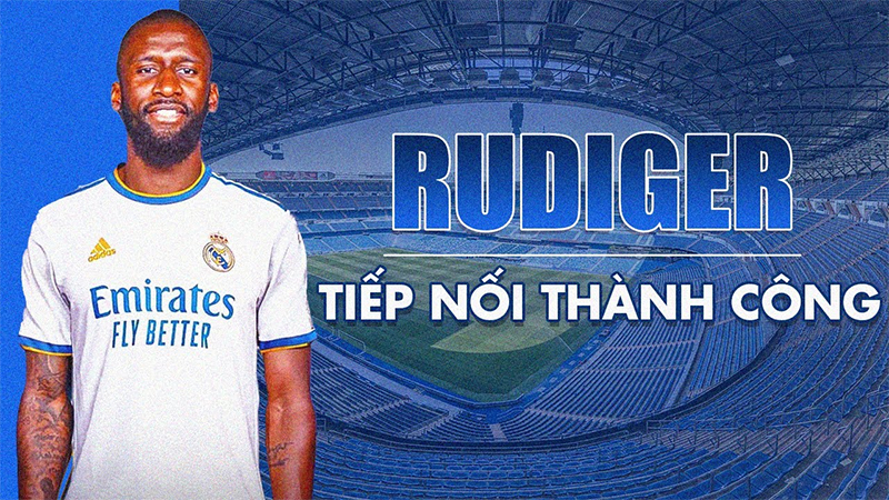 Antonio Rudiger (Real Madrid) tiếp nối thành công và có tên trong BXH trung vệ hay nhất thế giới