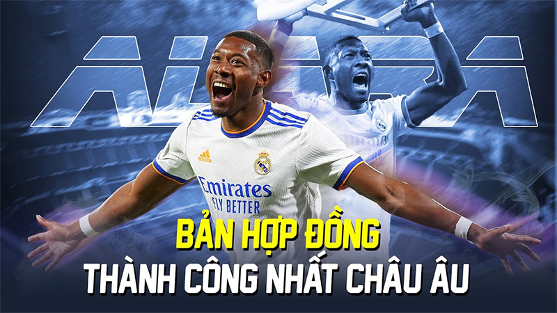 Trung vệ hay nhất thế giới David Alaba (Real Madrid) - Bản hợp đồng thành công nhất châu Âu